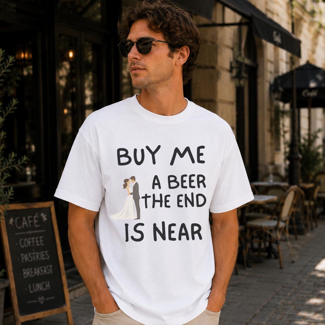 Men'S Grooming Near Me - 面白い独身者Tシャツ、Buy Me A Beer The End