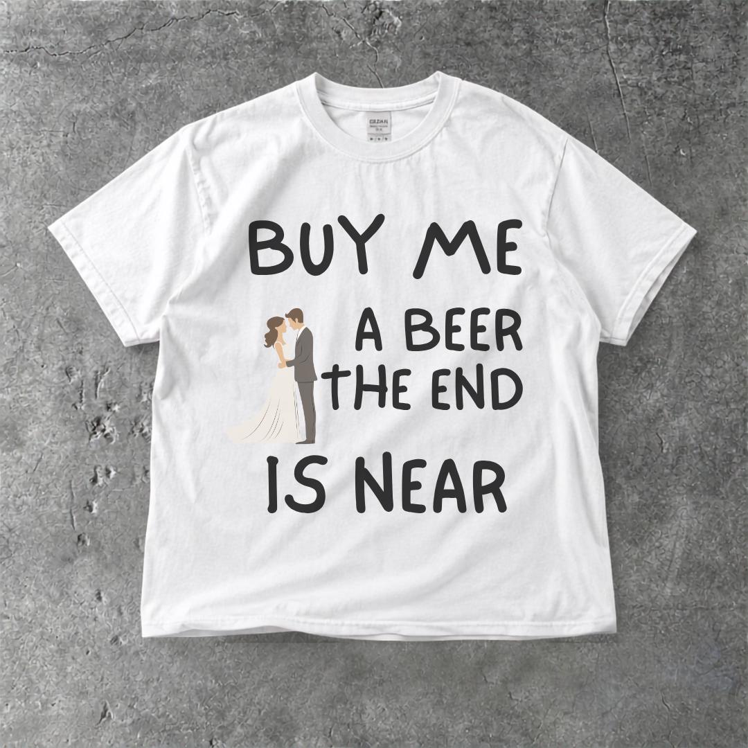 面白い独身者Tシャツ、Buy Me A Beer The E - Men'S Grooming Near Me のレビューと価格